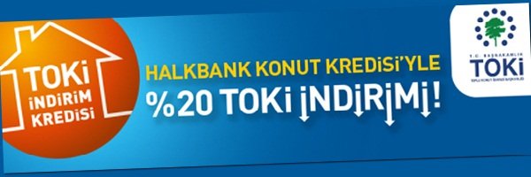 TOKİ Borcu İçin Kredi Veren Bankalar 2018