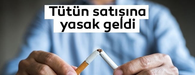 Tütün Ürünleri Satmak Yasak mı